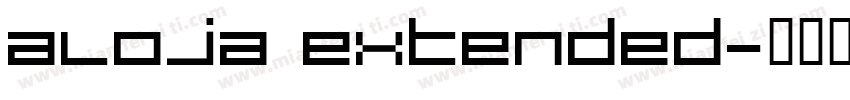 Aloja Extended字体转换